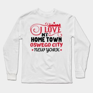 I love Oswego City New York Long Sleeve T-Shirt